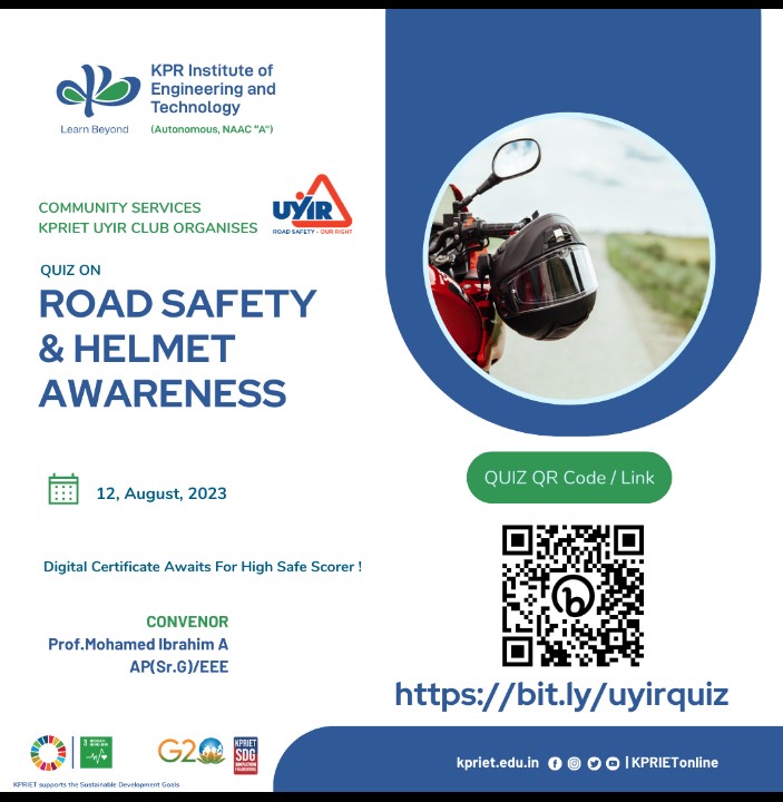 QUIZ ON ROAD SAFETY AND HELMET AWARENESS, KPR Institute Engineering and