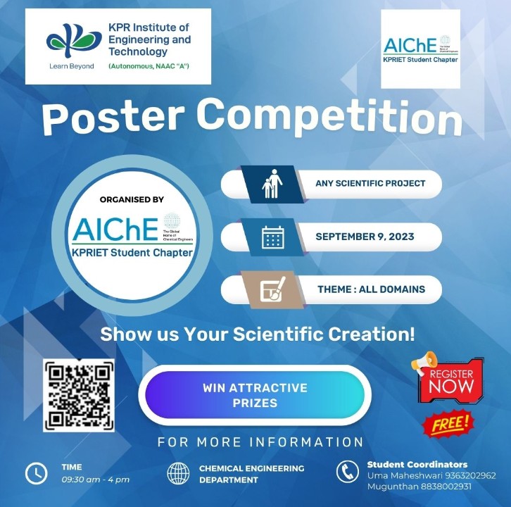 AICHE POSTER COMPETITIONS, KPR Institute Engineering and Technology